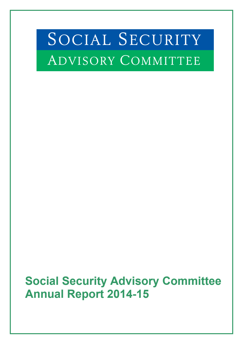 Social Security Advisory Committee Annual Report 2014-15