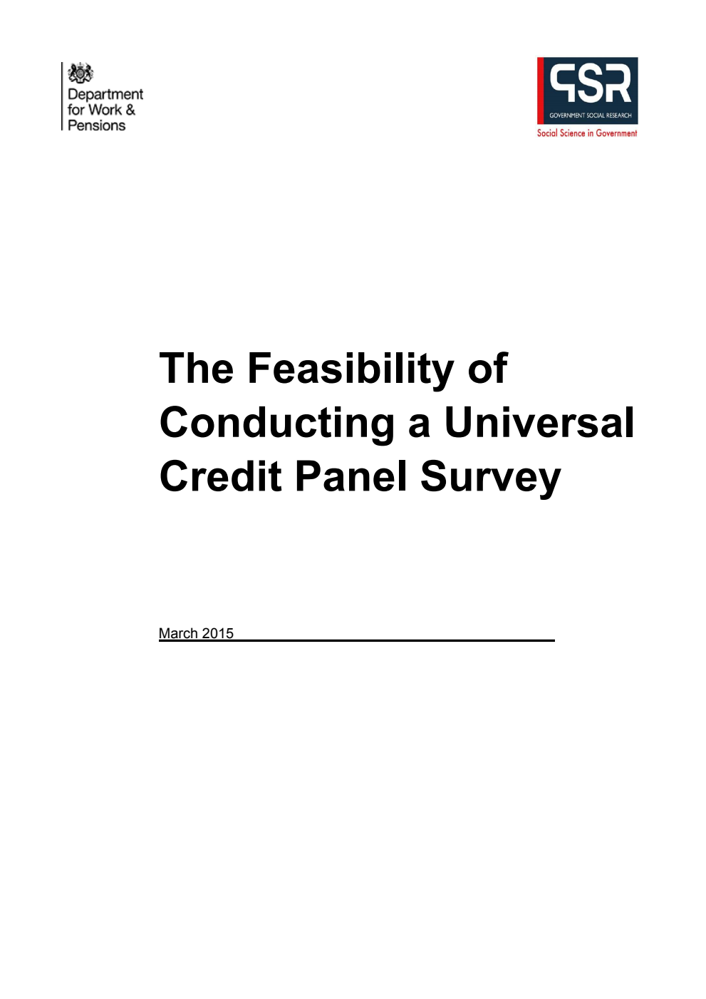 Ad hoc Research Report 22 The Feasibility of Conducting a Universal Credit Panel Survey, March 2015