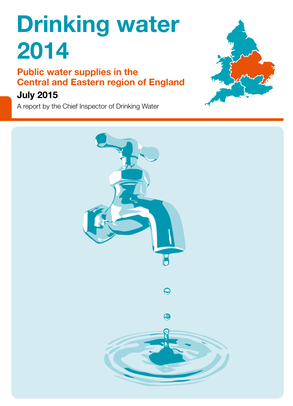 Drinking Water 2014 Public water supplies in the Central and Eastern region of England July 2015