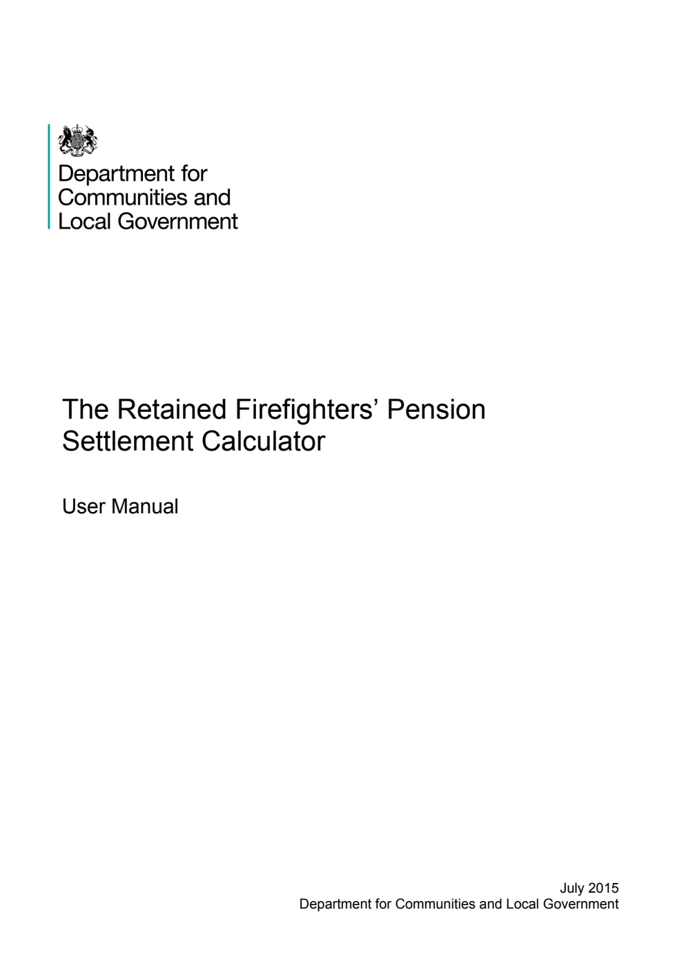 Retained Firefighters' Pension Settlement Calculator : User Manual