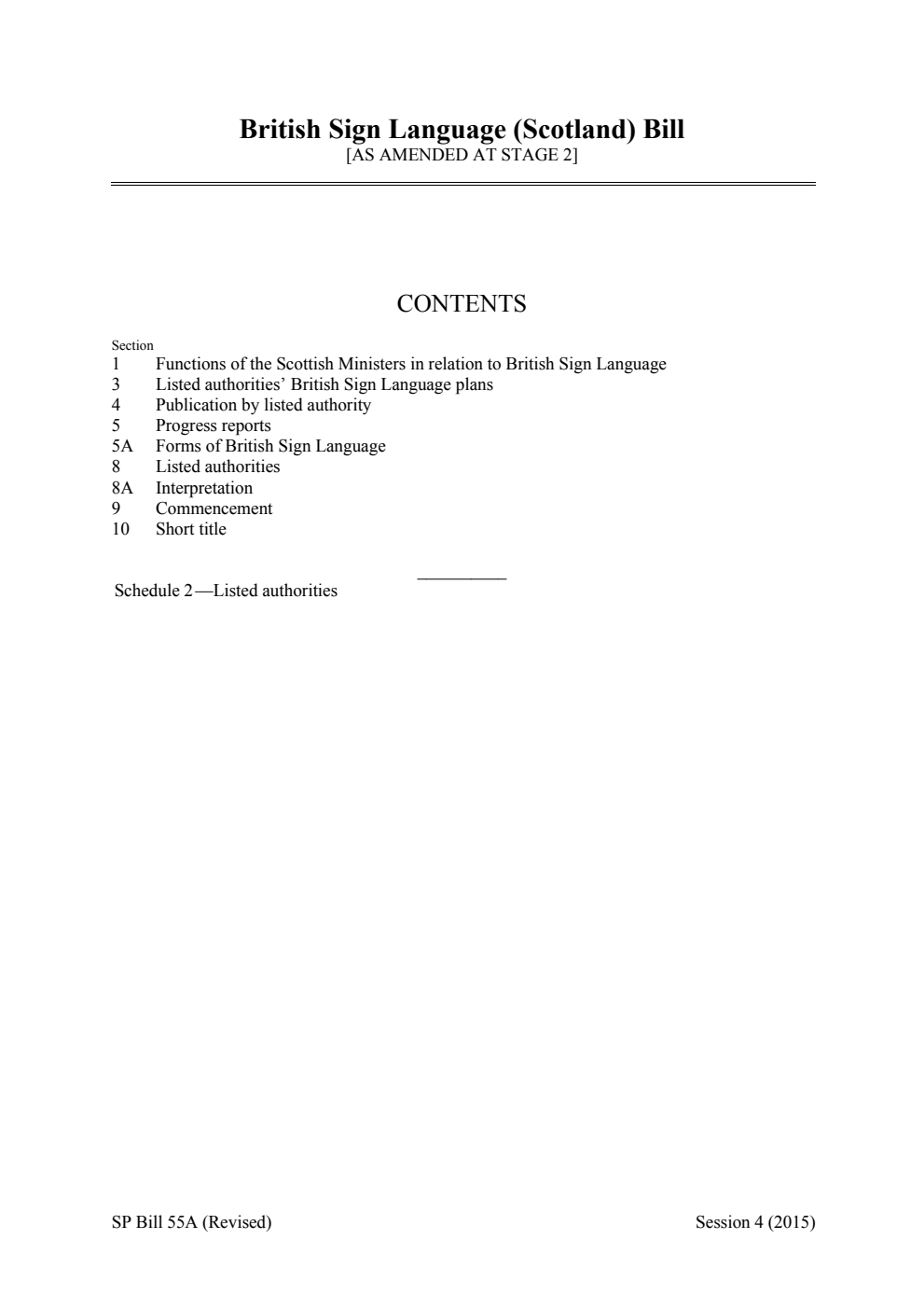 British Sign Language (Scotland) Bill [As amended at stage 2] Revised
