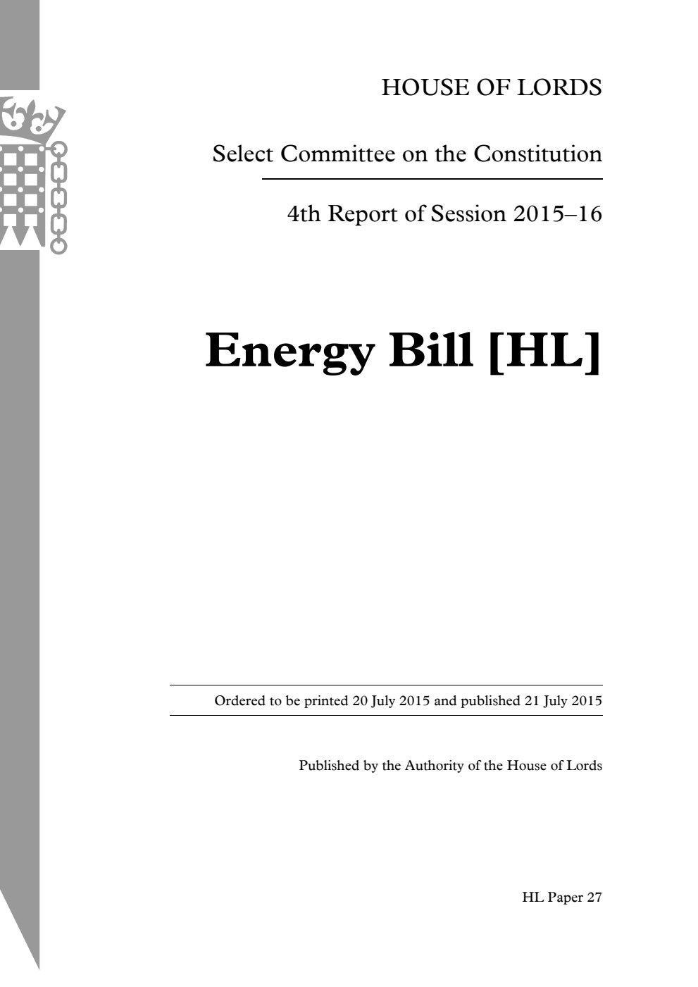 Constitution Committee 4th Report. Energy Bill [HL]