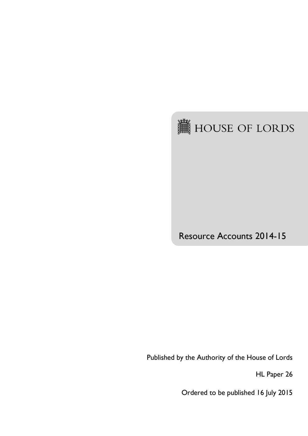 House of Lords Resource Accounts 2014-15