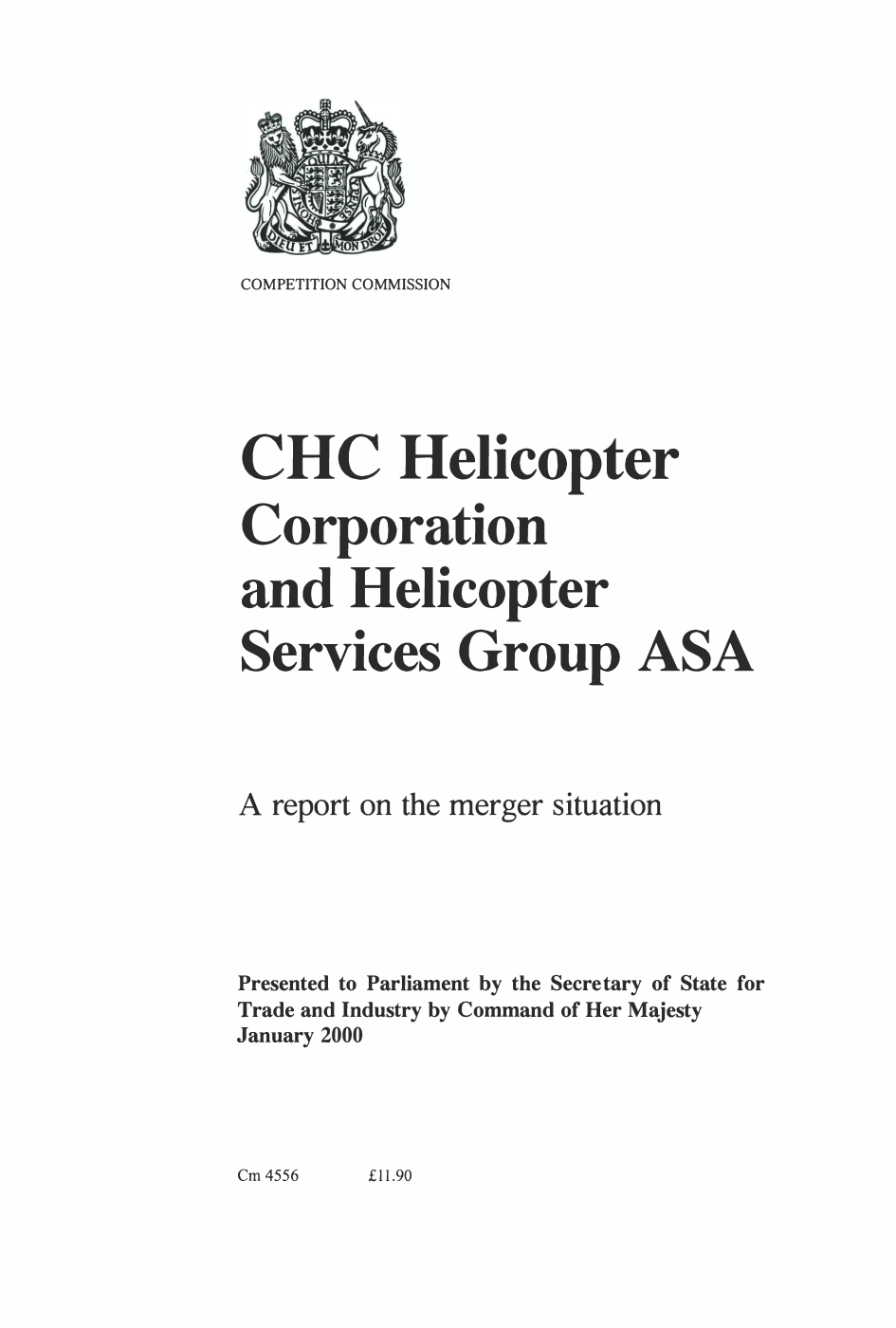 CHC Helicopter Corporation and Helicopter Services Group ASA; a report on the merger situation