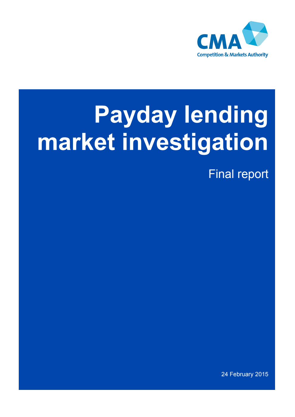 Payday lending market investigation. Final report