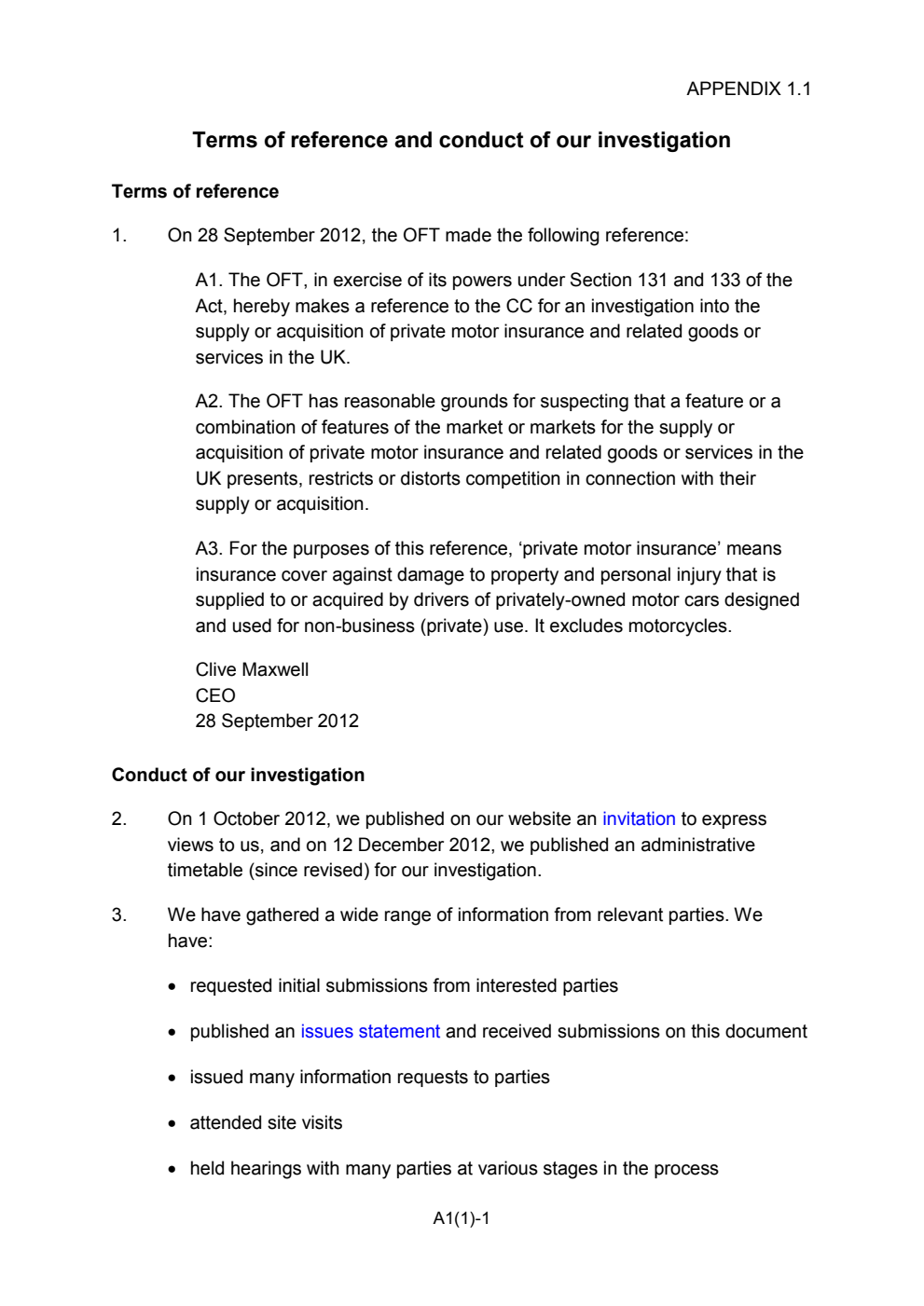 Private motor insurance market investigation. Appendices and Glossary