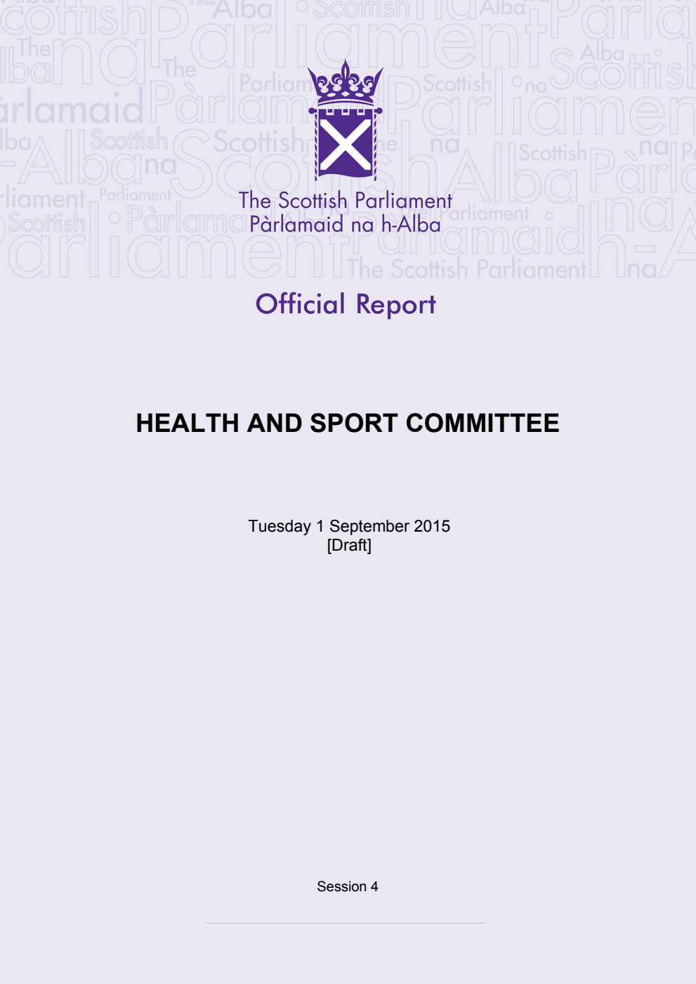 Health and Sport Committee 22nd Meeting 2015, 1 September 2015 [Draft]
