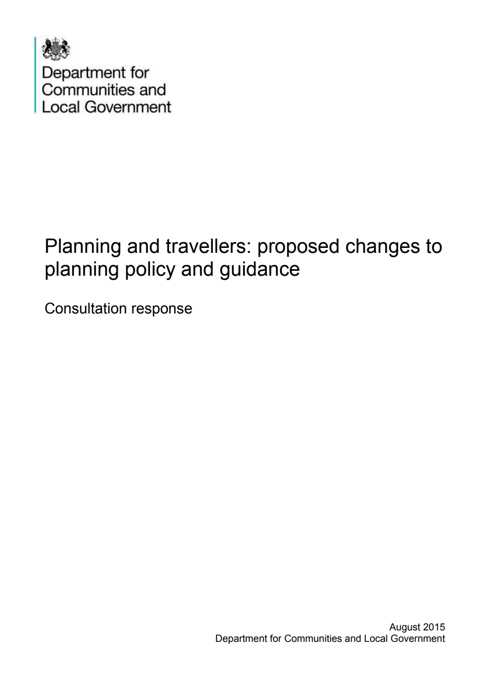 Planning and travellers: proposed changes to planning policy and guidance : Consultation response (August 2015)