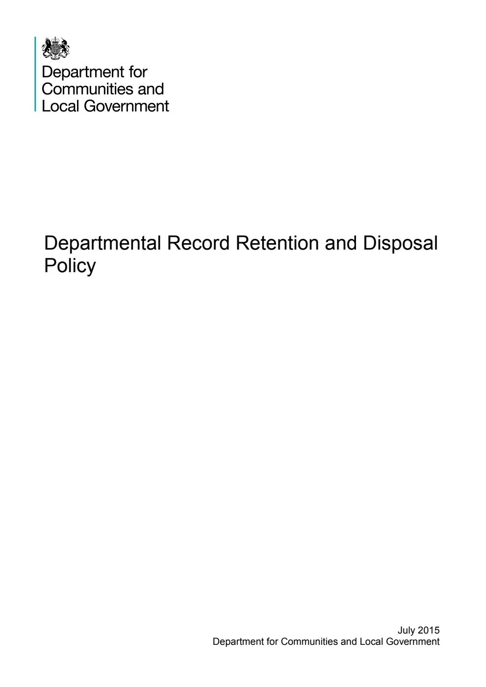 Departmental Record Retention and Disposal Policy (July 2015)