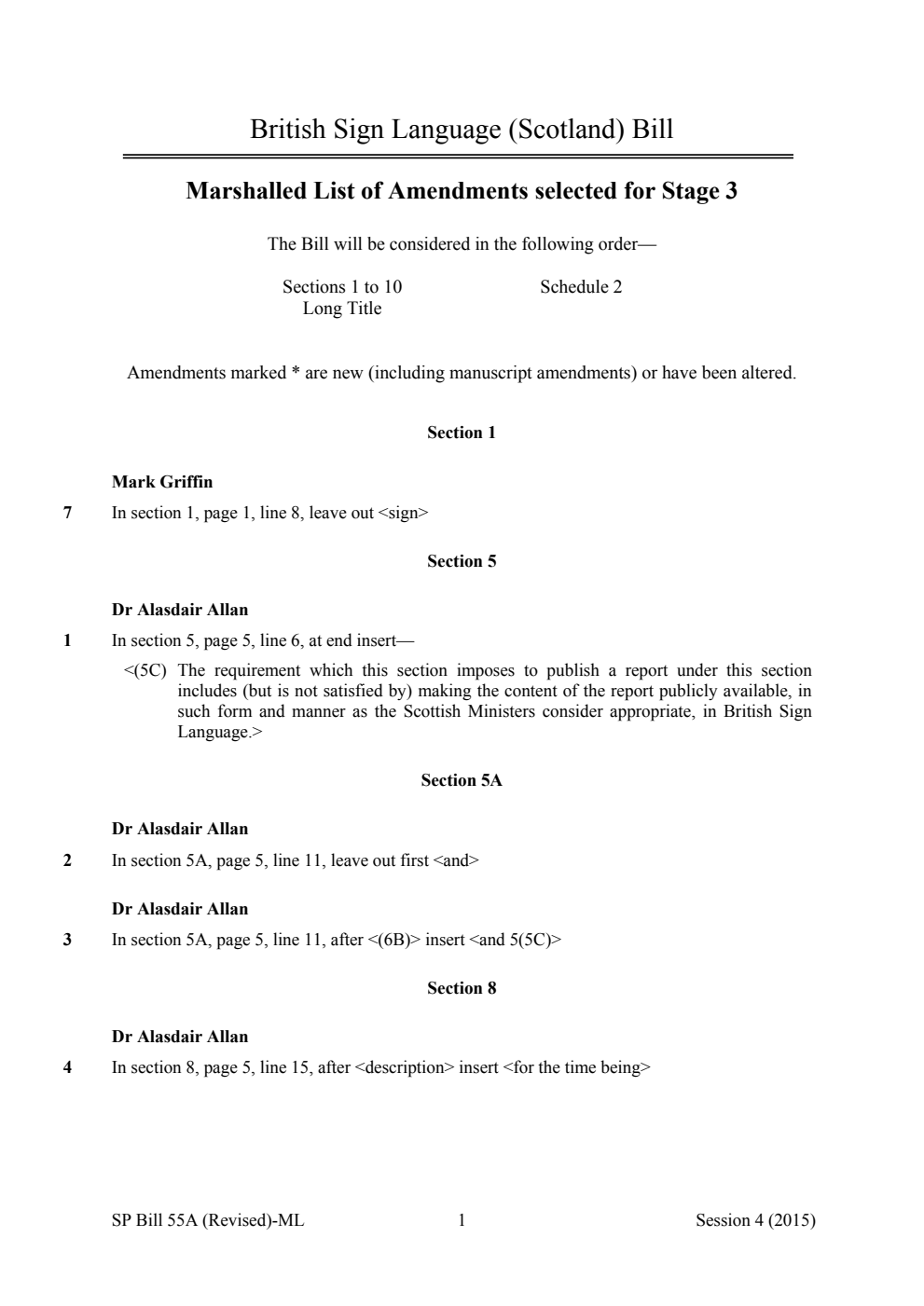 British Sign Language (Scotland) Bill Revised Marshalled List of Amendments selected for Stage 3
