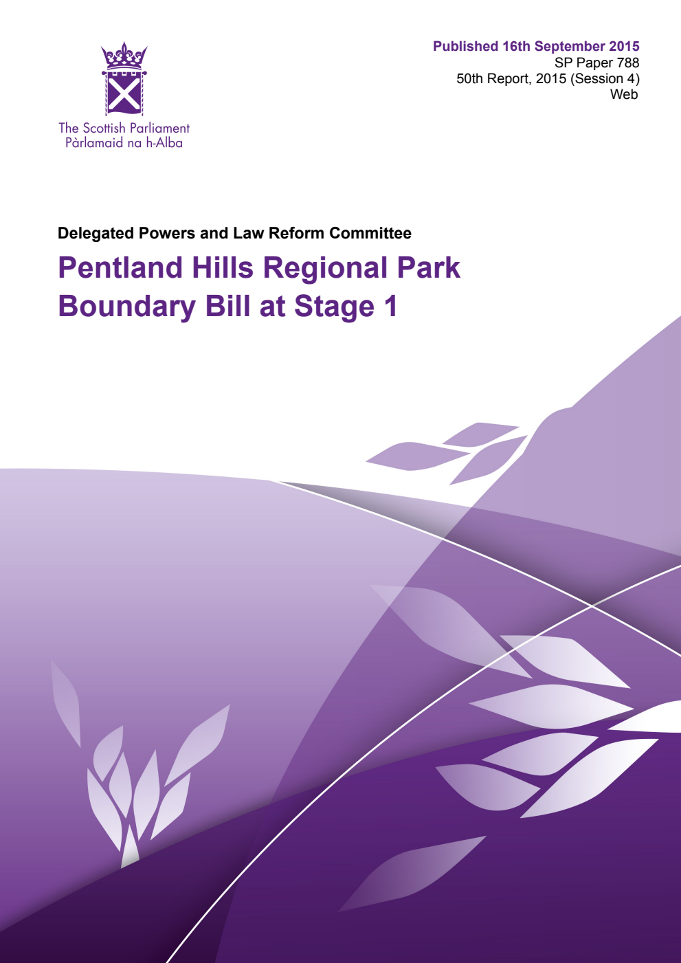 Delegated Powers and Law Reform Committee 50th Report, 2015: Pentland Hills Regional Park Boundary Bill at Stage 1