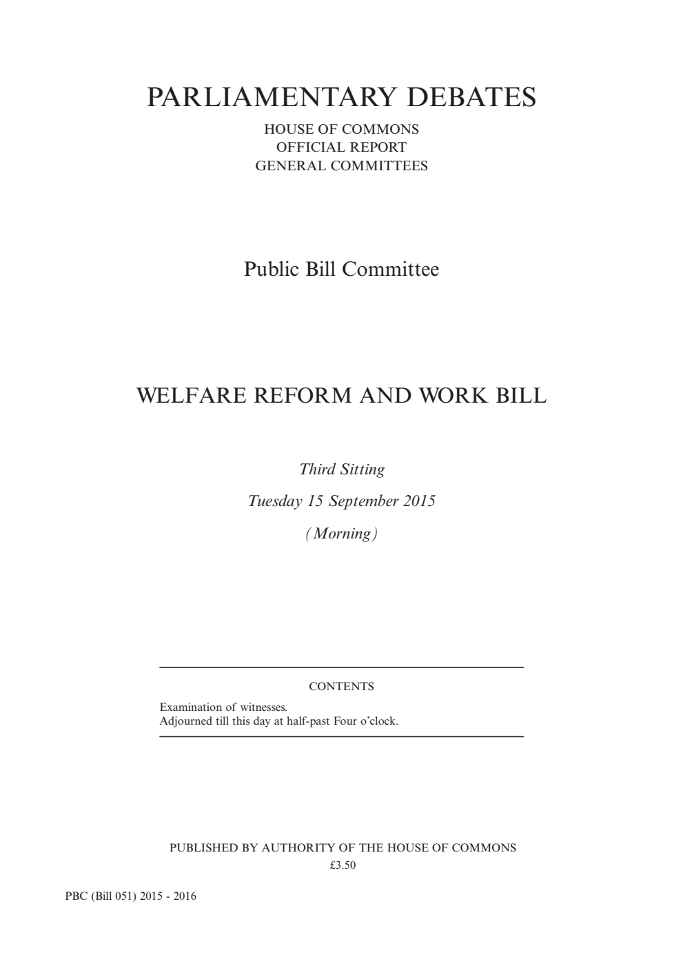 Welfare Reform and Work Public Bill Committee 3rd Sitting 15th September 2015 AM