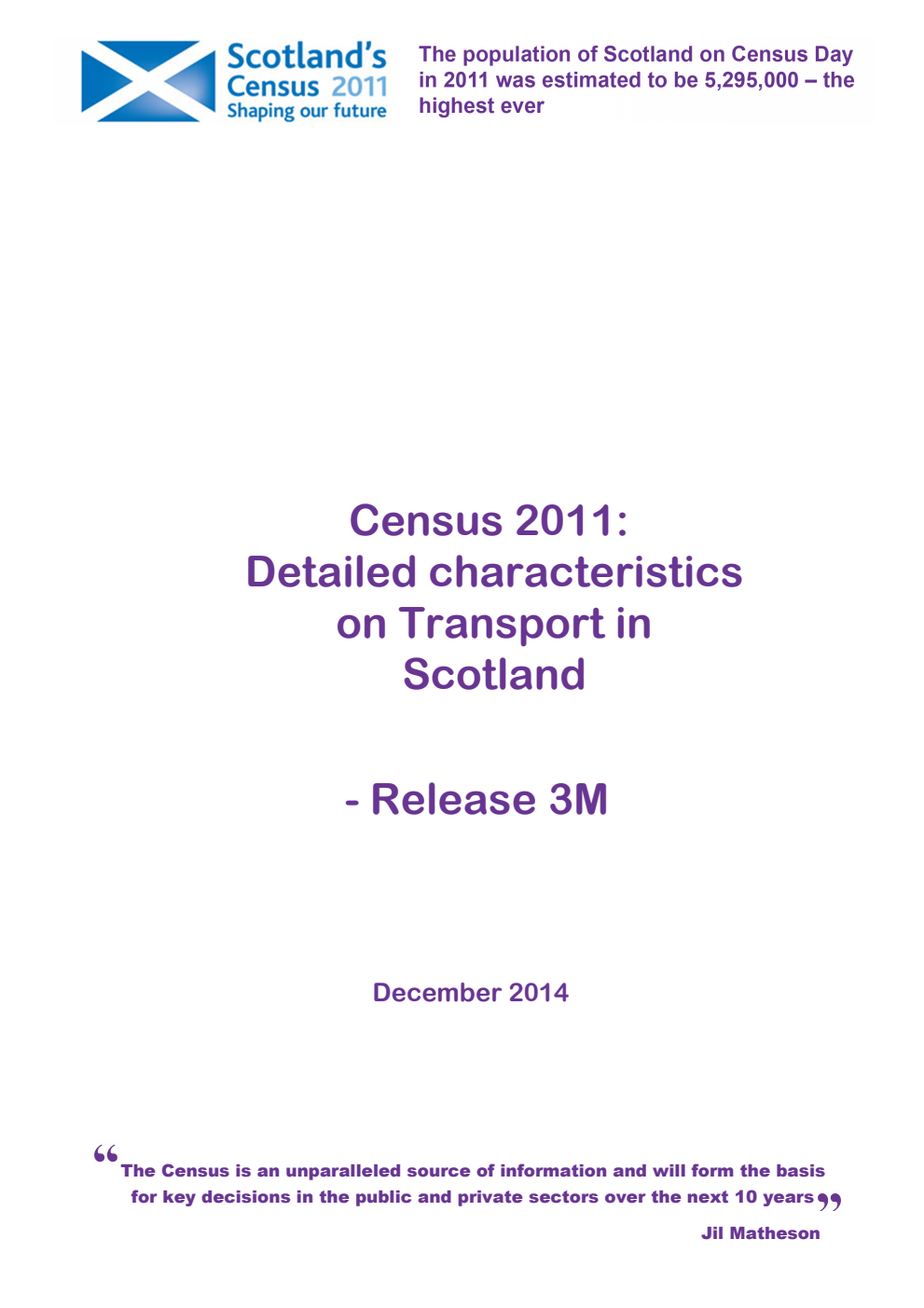 Census 2011: Detailed characteristics on Transport in Scotland - Release 3M