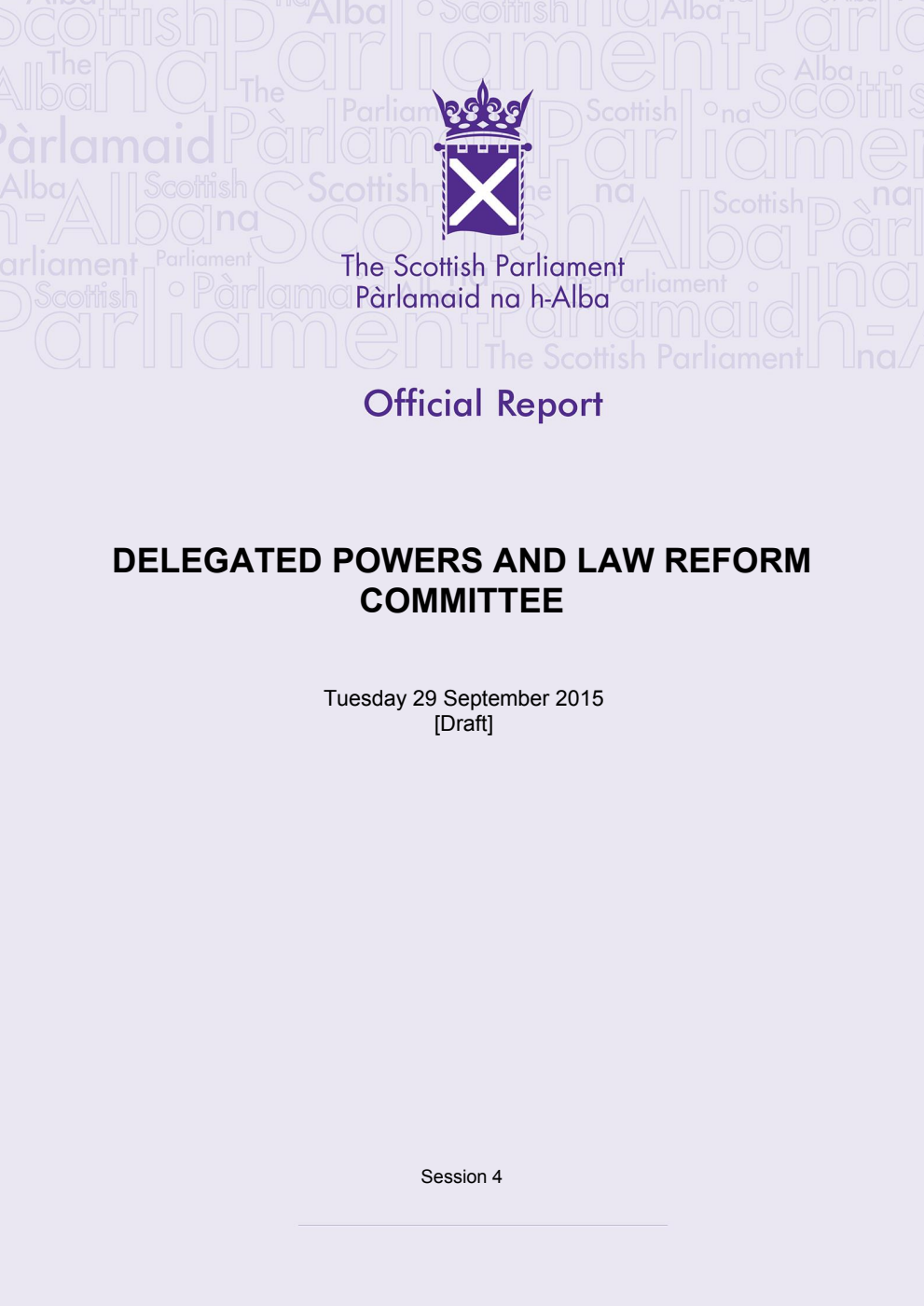 Delegated Powers and Law Reform Committee 27th Meeting 2015, 29 September 2015 [Draft]