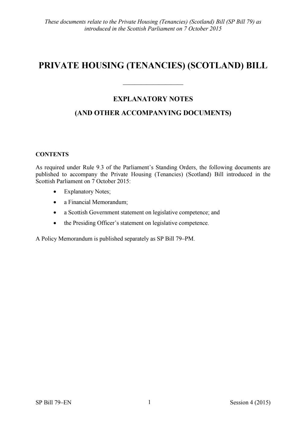 Private Housing (Tenancies) (Scotland) Bill Explanatory Notes (and other accompanying documents)