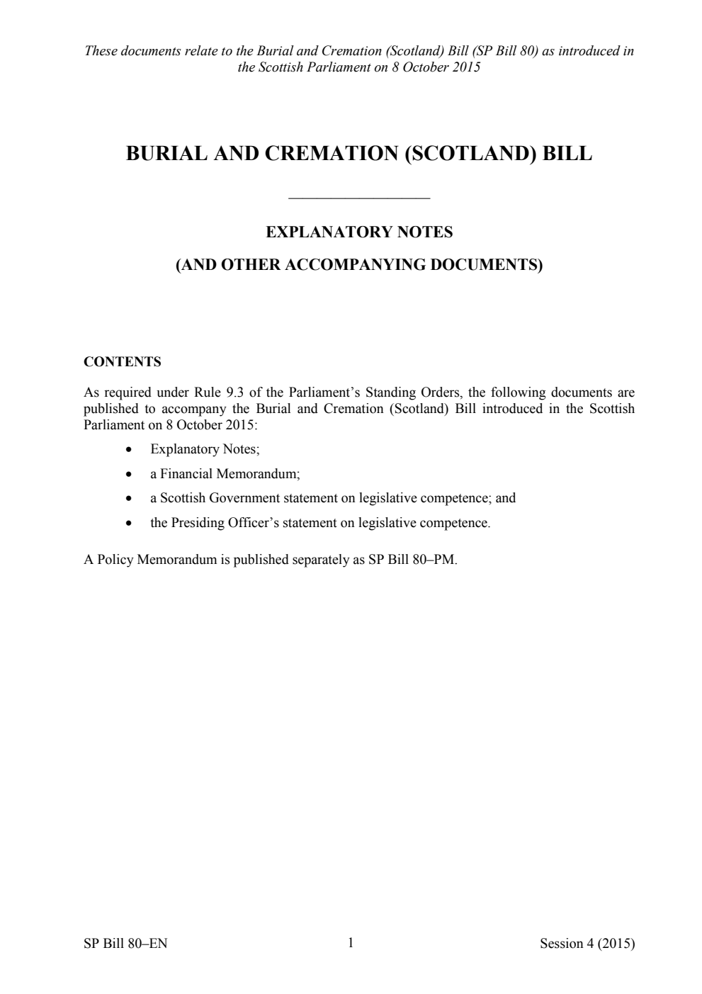 Burial and Cremation (Scotland) Bill Explanatory Notes (and other accompanying documents)