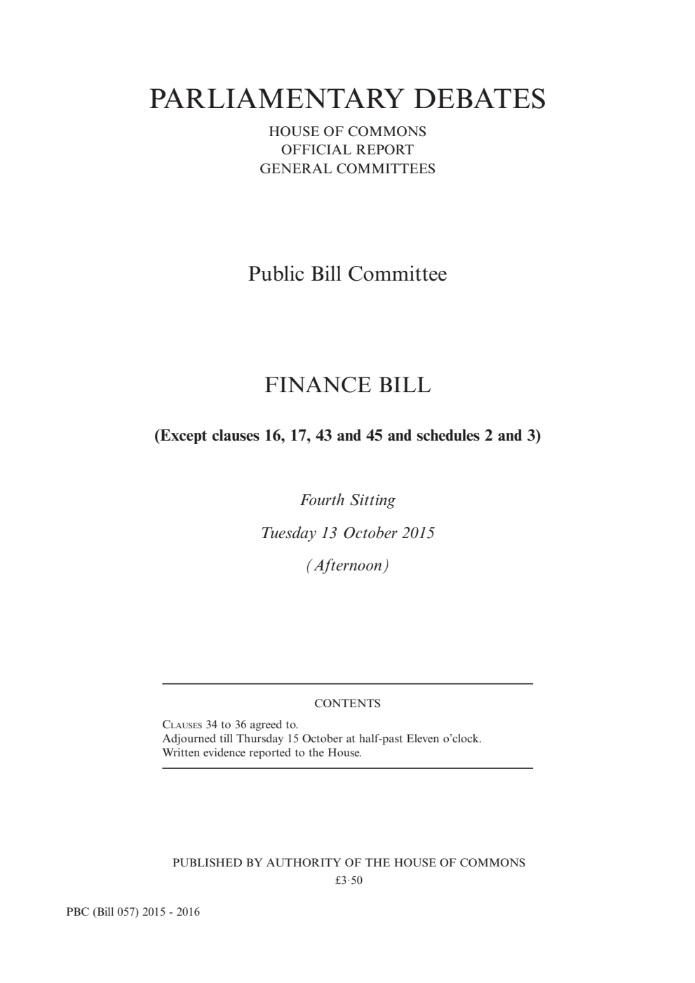Finance Public Bill Committee 4th Sitting 13th October 2015 PM