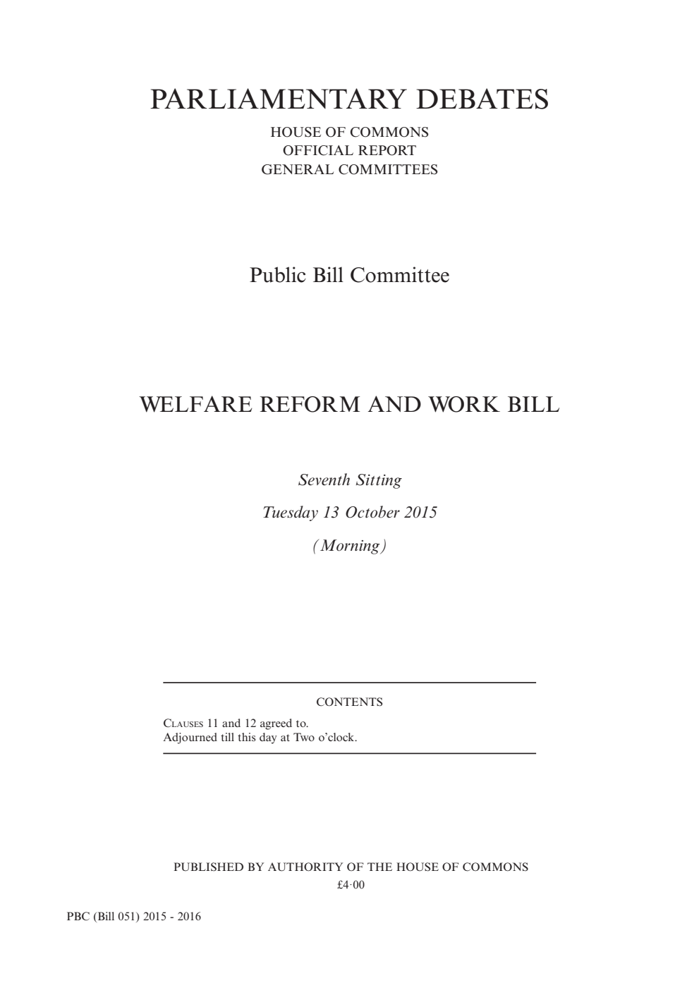 Welfare Reform and Work Public Bill Committee 7th Sitting 13th October 2015 AM