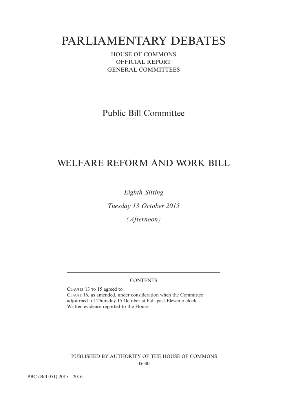 Welfare Reform and Work Public Bill Committee 8th Sitting 13th October 2015 PM