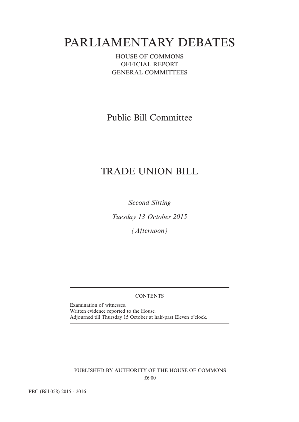 Trade Union Public Bill Committee 2nd Sitting 13th October 2015 PM