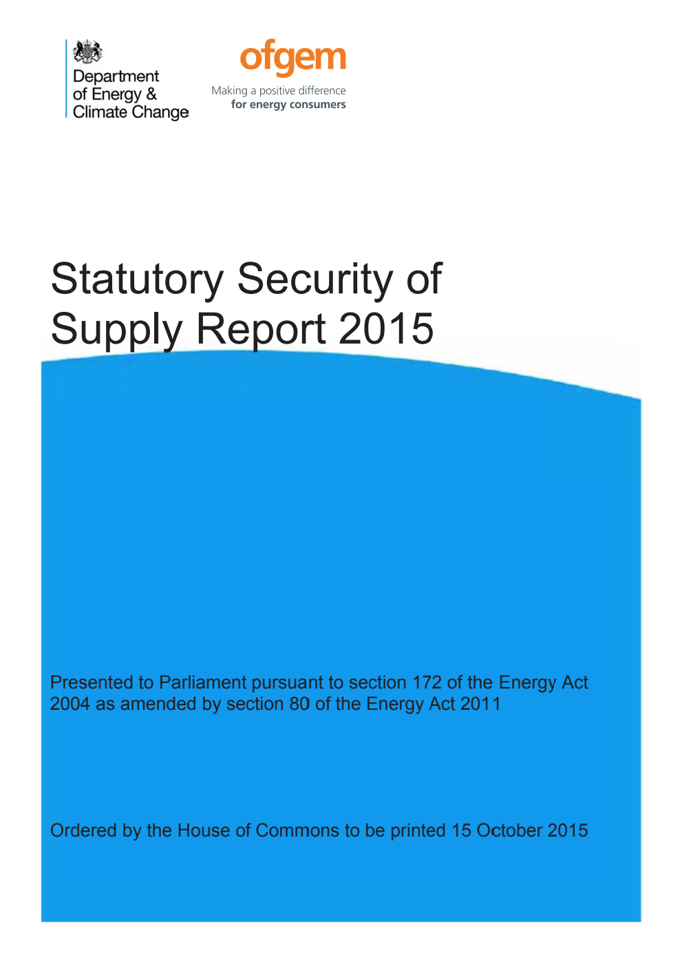 Statutory Security of Supply Report 2015
