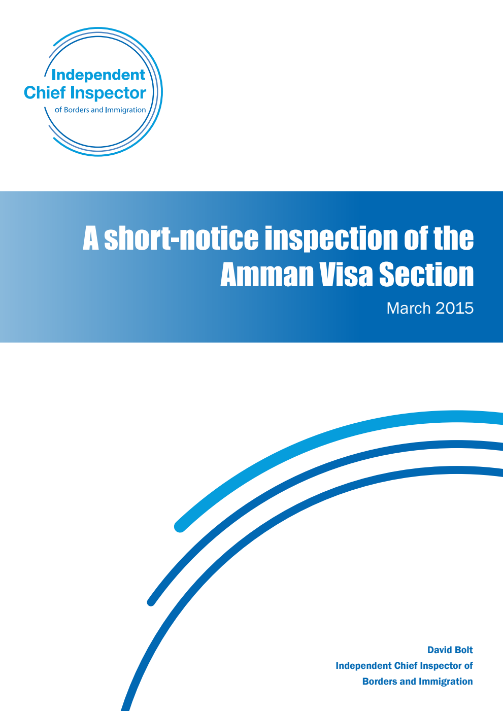 A short-notice inspection of the Amman Visa Section. March 2015