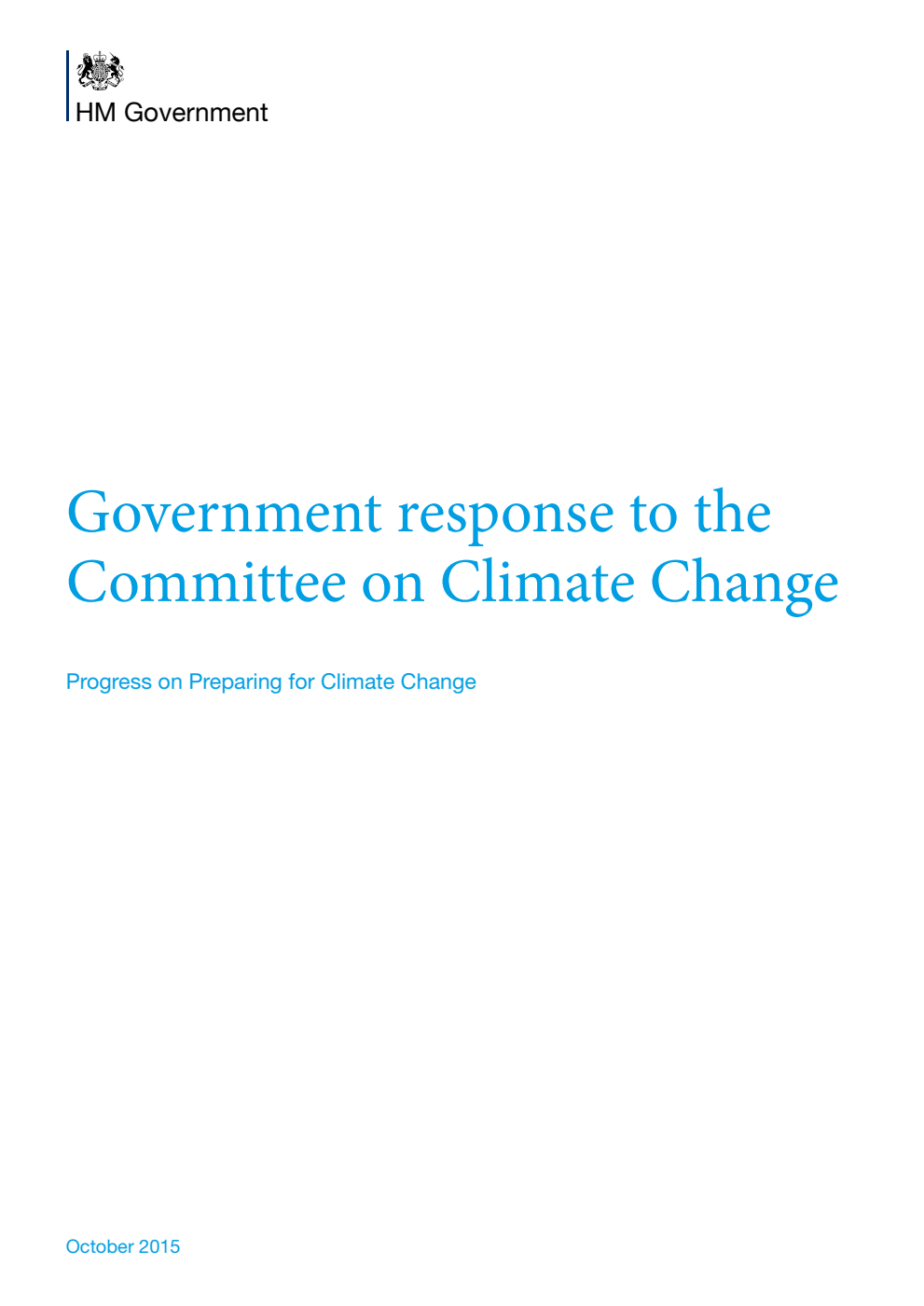 Government response to the Committee on Climate Change: Progress on Preparing for Climate Change