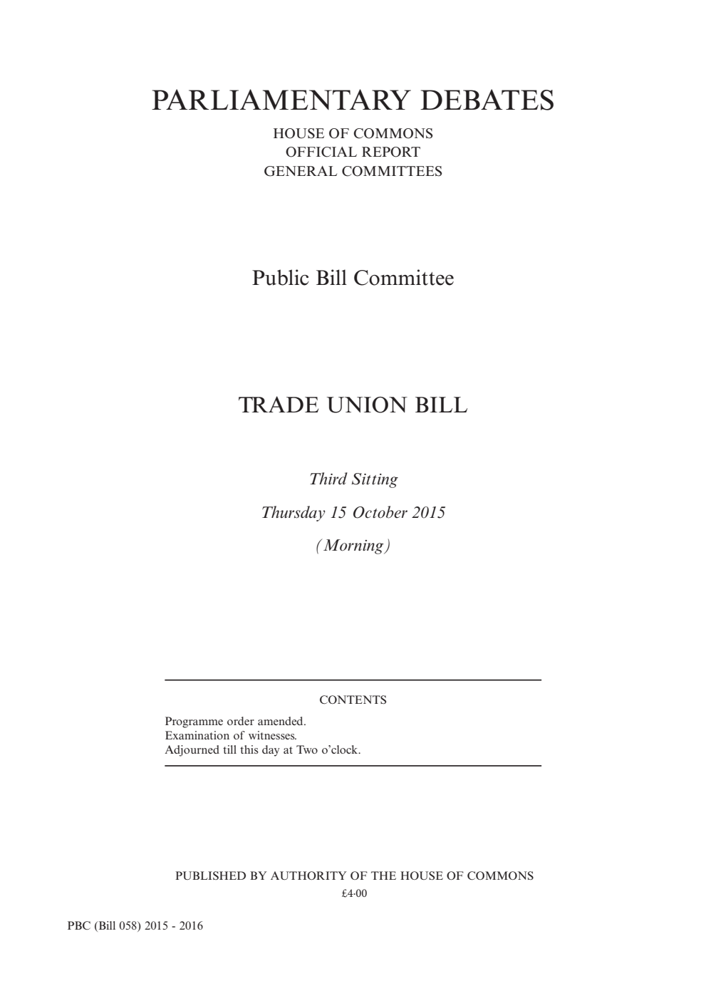 Trade Union Public Bill Committee 3rd Sitting 15th October 2015 AM