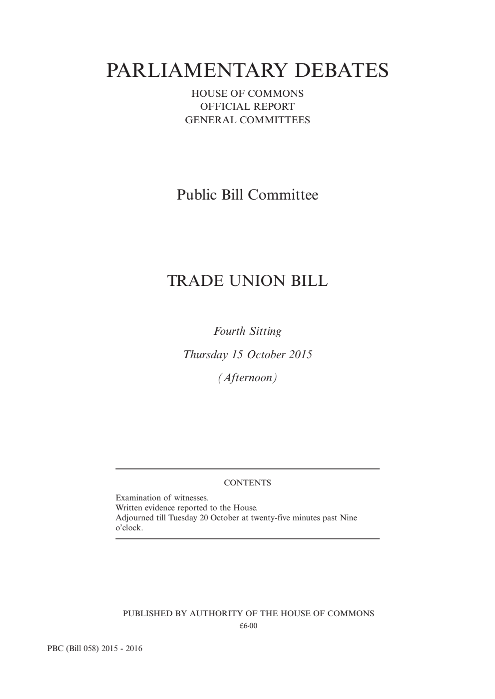 Trade Union Public Bill Committee 4th Sitting 15th October 2015 PM