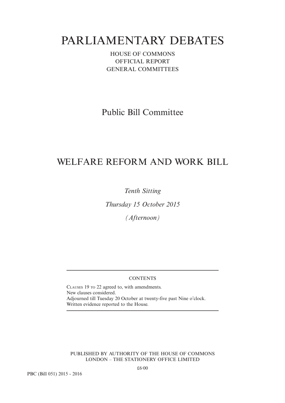 Welfare Reform and Work Public Bill Committee 10th Sitting 15th October 2015 PM - Corrected Reprint