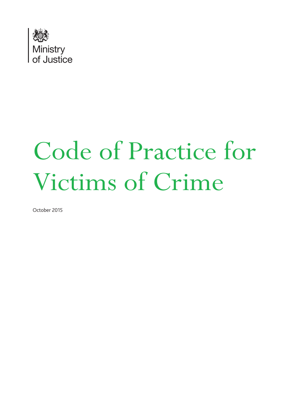 Code of Practice for Victims of Crime. October 2015