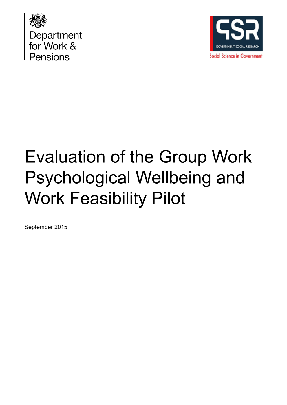 Research Report 905 Evaluation of the Group Work Psychological Wellbeing and Work Feasibility Pilot