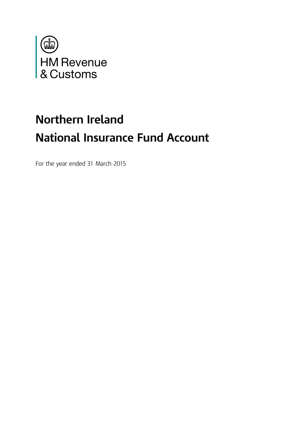 Northern Ireland National Insurance Fund Account For the year ended 31 March 2015