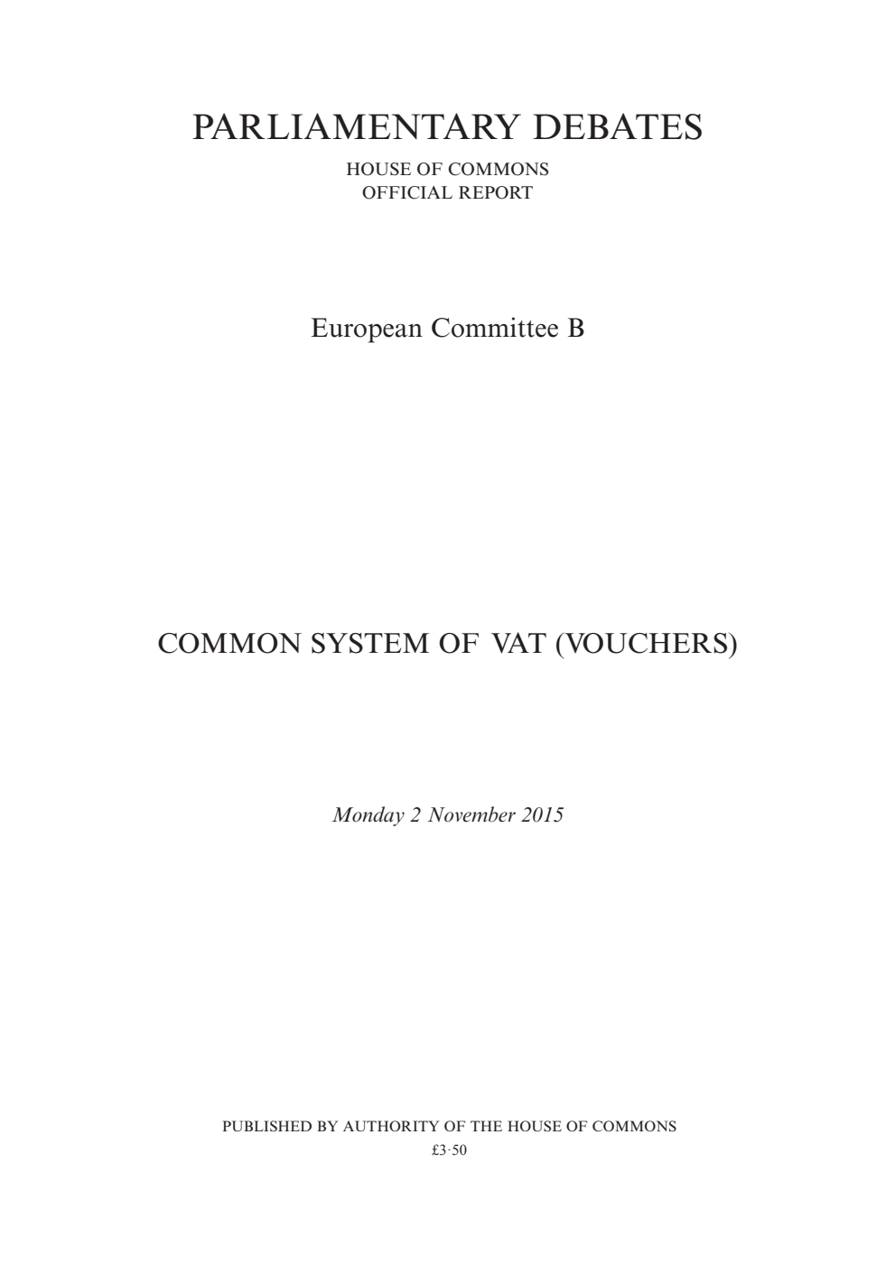 European Committee B Debate: Common System of VAT (Vouchers), Monday 2 November 2015
