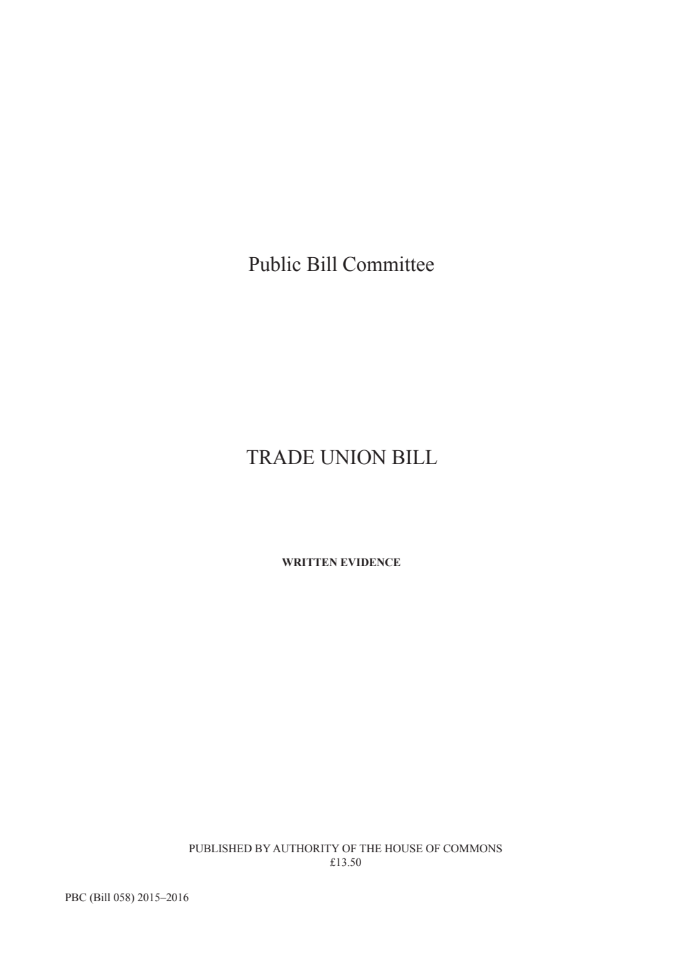 Trade Union Public Bill Committee Written Evidence