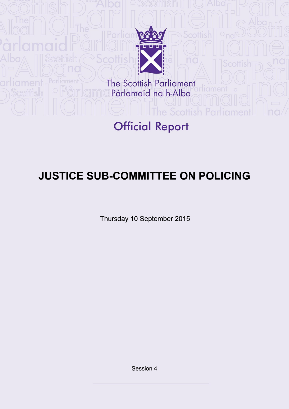 Justice Sub-Committee on Policing 8th Meeting 2015, 10 September 2015 [Final]