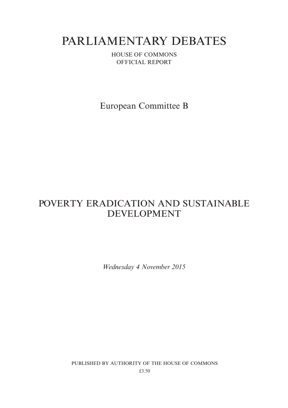 European Committee B Debate: Poverty Eradication and Sustainable Development, Wednesday 4 November 2015
