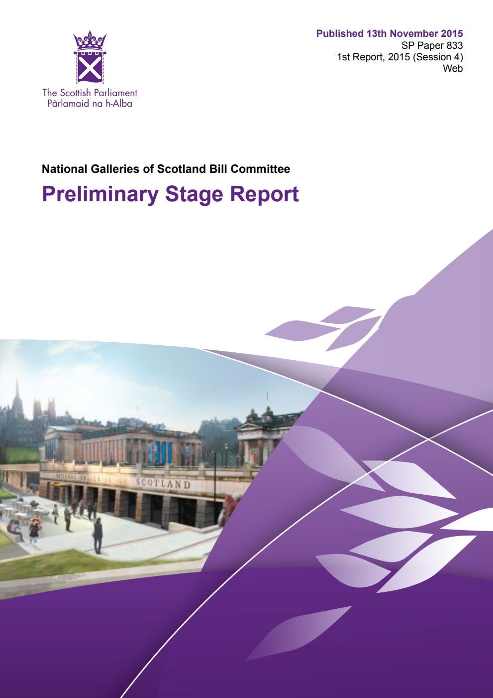 National Galleries of Scotland Bill Committee 1st Report, 2015: Preliminary Stage Report